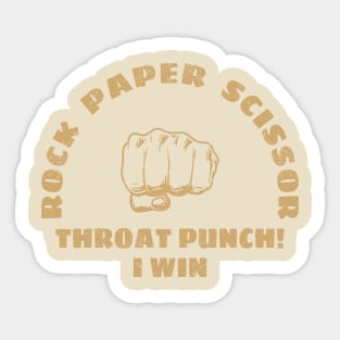 Rock Paper Scissors -  Throat Punch I Win NYS Sticker